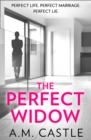 Image for The perfect widow