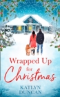 Image for Wrapped Up for Christmas
