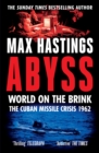 Image for Abyss: The Cuban Missile Crisis 1962