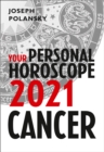 Image for Cancer 2021: your personal horoscope