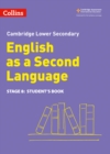 Image for Lower Secondary English as a Second Language Student&#39;s Book: Stage 8