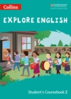 Image for Explore English Student’s Coursebook: Stage 2