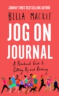 Image for Jog on Journal : A Practical Guide to Getting Up and Running