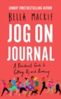 Image for Jog on Journal: A Practical Guide to Getting Up and Running