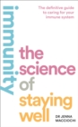 Image for Staying well: how to build a healthy immune system in the modern world