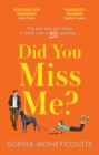Image for Did You Miss Me?