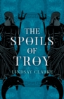 Image for The spoils of Troy
