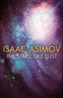 Image for The Stars, Like Dust