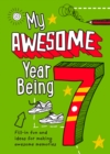 Image for My Awesome Year being 7