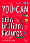 Image for YOU CAN draw brilliant pictures