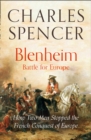 Image for Blenheim: Battle for Europe : How Two Men Stopped the French Conquest of Europe