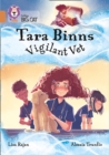 Image for Tara Binns: Vigilant Vet