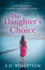 Image for The Daughter&#39;s Choice