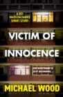 Image for Victim of innocence