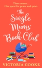 Image for The Single Mums’ Book Club