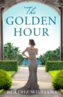 Image for The golden hour: a novel