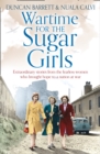 Image for Wartime for the Sugar Girls