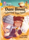 Image for Dani Binns: Talented Train Driver