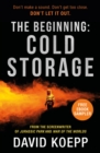 Image for The Beginning: Cold Storage