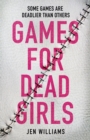 Image for Games for Dead Girls