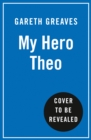 Image for My Hero Theo