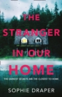 Image for The Stranger in Our Home