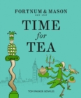 Image for Fortnum &amp; Mason: Time for Tea