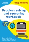 Image for Problem Solving and Reasoning Workbook Ages 5-7 : Ideal for Home Learning