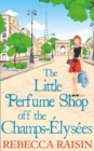 Image for The little perfume shop off the Champs-âElysâees