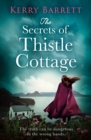 Image for The secrets of Thistle Cottage