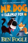 Image for Mr. Dog and the Faraway Fox