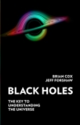 Image for Black holes  : key to everything