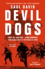 Image for Devil dogs: first in, last out : King Company from Guadalcanal to the shores of Japan