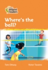 Image for Where&#39;s the ball?