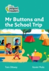 Image for Mr Buttons and the School Trip