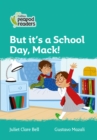 Image for But it&#39;s a School Day, Mack!