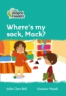 Image for Where&#39;s my sock, Mack?