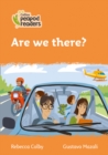 Image for Are we there?