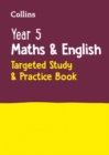 Image for Year 5 Maths and English KS2 Targeted Study &amp; Practice Book