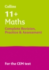 Image for 11+ Maths Complete Revision, Practice &amp; Assessment for CEM