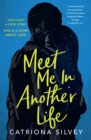 Image for Meet me in another life