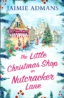 Image for The Little Christmas Shop on Nutcracker Lane