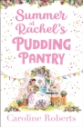 Image for Summer at Rachel’s Pudding Pantry