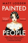 Image for Painted people  : humanity in 21 tattoos