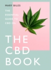Image for The CBD book  : the essential guide to CBD oil