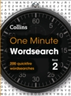 Image for One Minute Wordsearch Book 2 - cancelled : 200 Quickfire Wordsearches