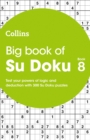 Image for Big Book of Su Doku 8 : 300 Su Doku Puzzles
