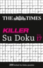 Image for The Times Killer Su Doku Book 17