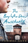 Image for The Boy Who Drew Auschwitz