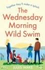 Image for The Wednesday morning wild swim